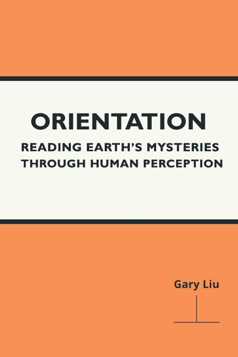 Kniha Orientation Gary Liu