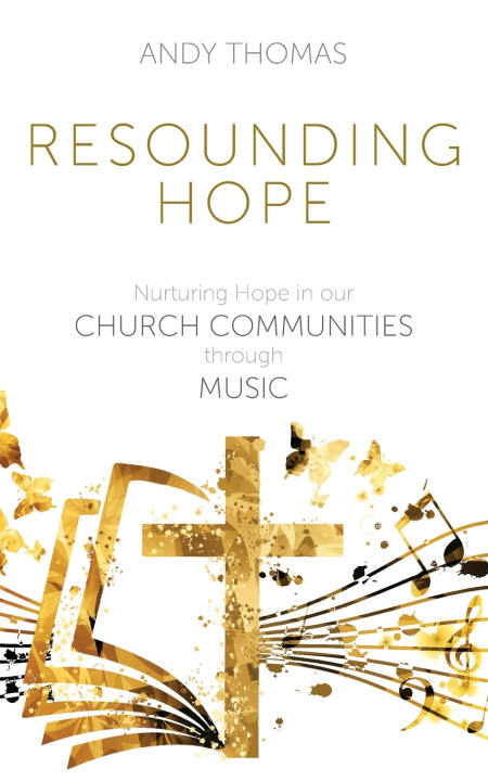 Book Resounding Hope Andy Thomas