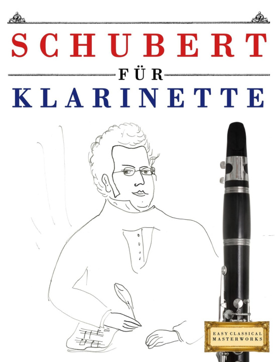 Kniha Schubert für Klarinette E.C. Masterworks