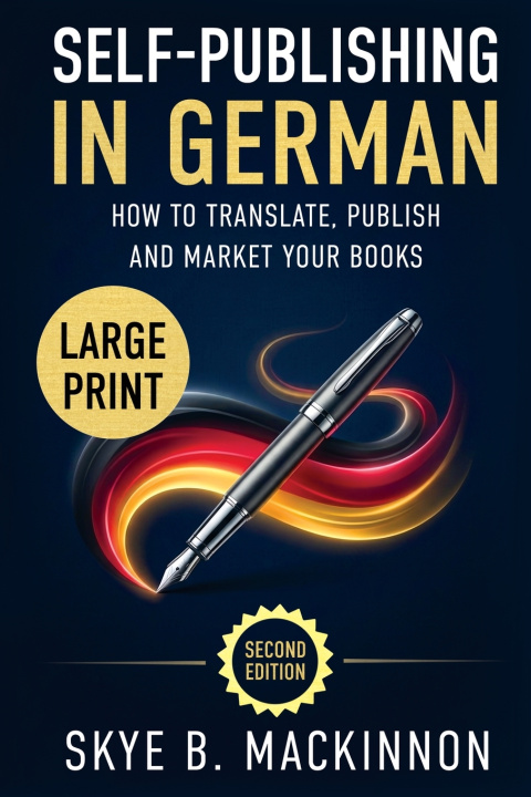 Kniha Self-Publishing in German (Large Print) Skye B. MacKinnon