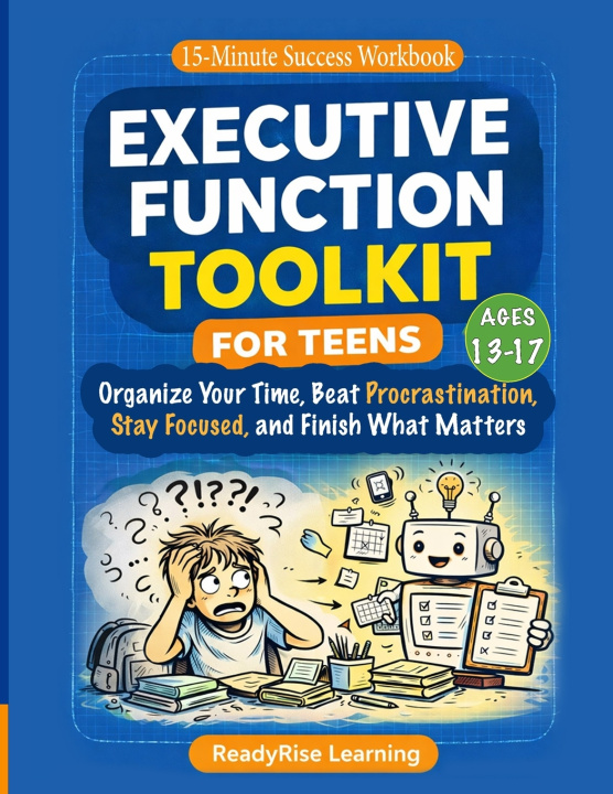 Knjiga Executive Function Toolkit for Teens ReadyRise Learning