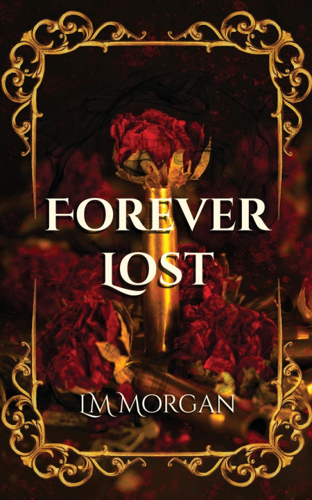 Kniha Forever Lost LM Morgan