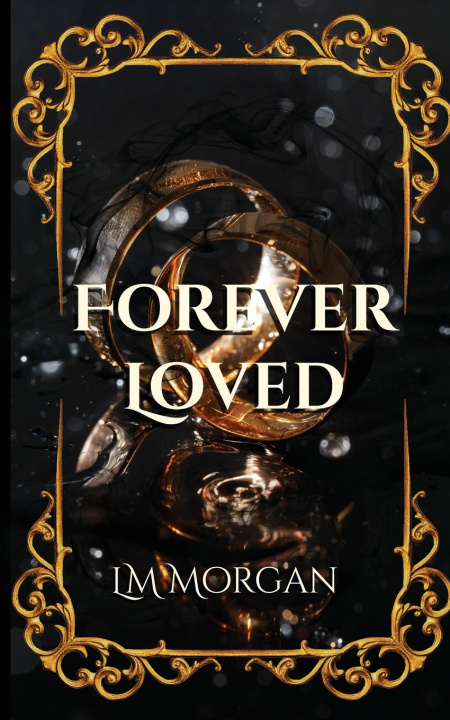 Kniha Forever Loved LM Morgan
