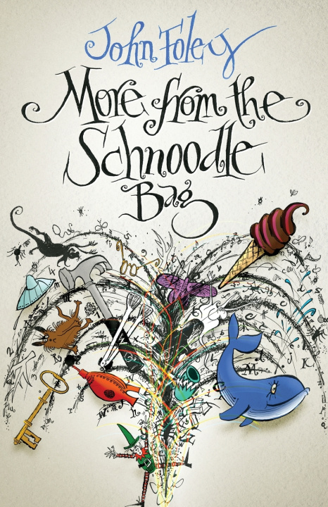 Livro More from the Schnoodle Bag John Foley