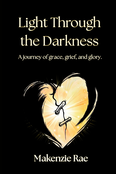 Boek Light Through the Darkness Makenzie Rae