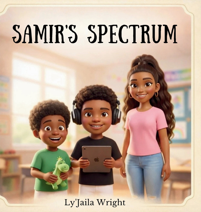 Kniha Samir's Spectrum Ly'Jaila Wright