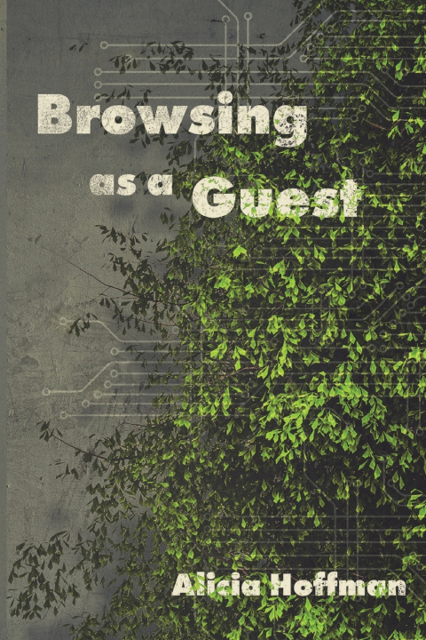 Buch Browsing as a Guest Alicia Hoffman