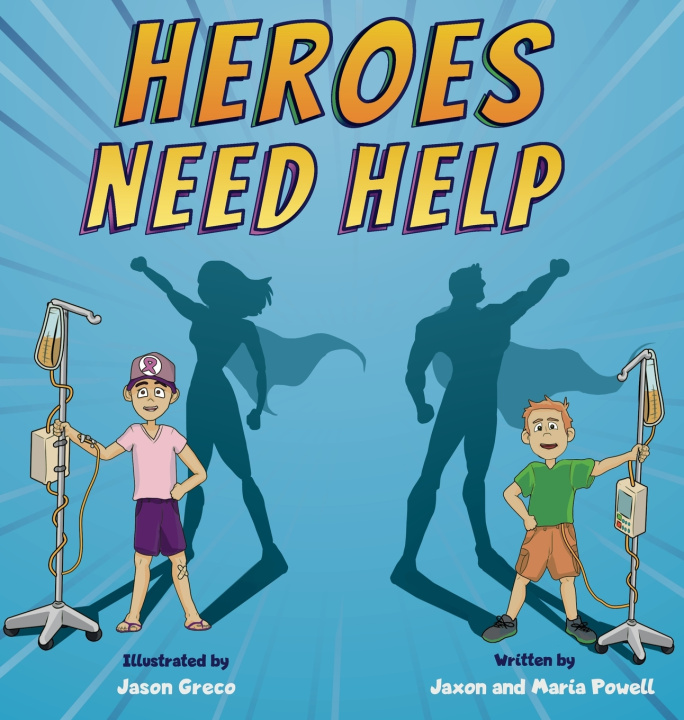 Kniha Heroes Need Help Maria Powell