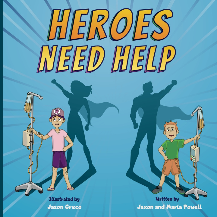 Kniha Heroes Need Help Maria Powell