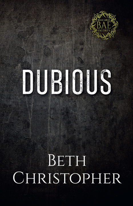 Kniha Dubious Beth Christopher