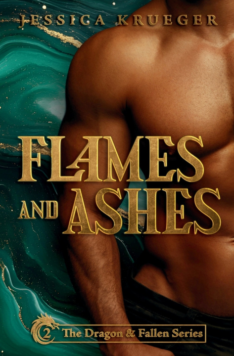 Kniha Flames And Ashes Jessica Krueger