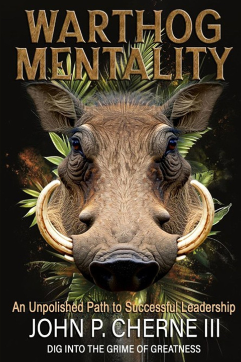 Kniha Warthog Mentality John P. Cherne