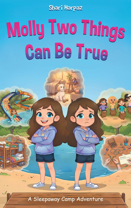 Book Molly Two Things Can Be True Shari Harpaz