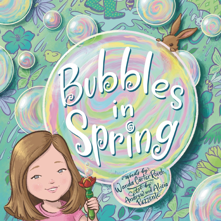 Kniha Bubbles in Spring Wanda Carter Roush