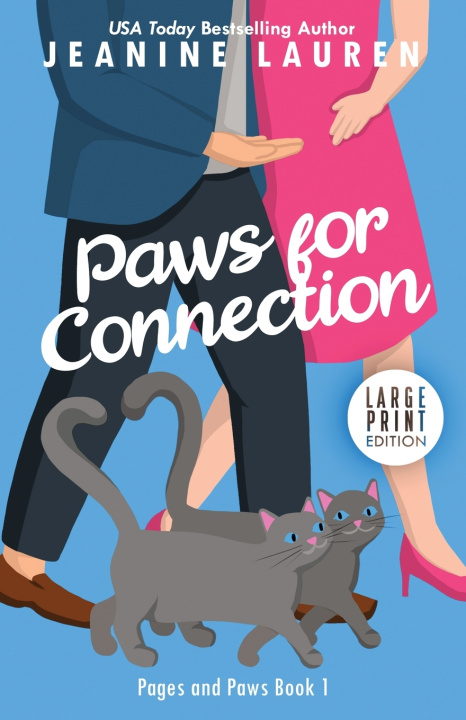 Knjiga Paws for Connection Jeanine Lauren