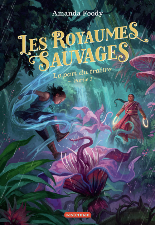 Knjiga LES ROYAUMES SAUVAGES T5 TP AMANDA FOODY