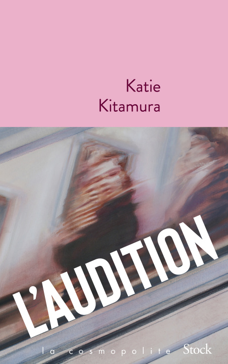 Kniha L'Audition Katie Kitamura