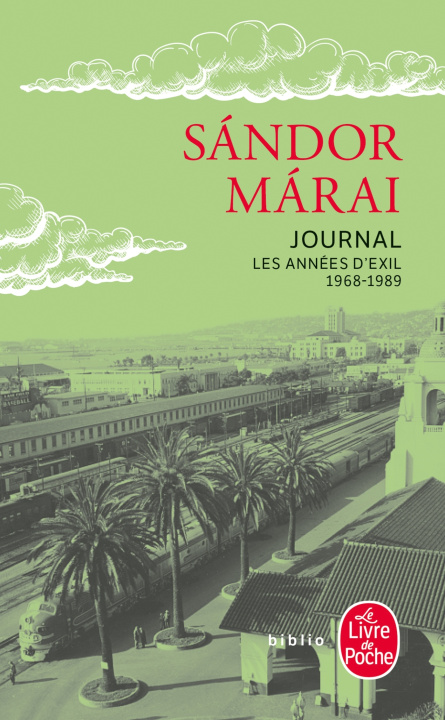 Knjiga Journal - Les années d'exil 1968 - 1989 Sándor Márai