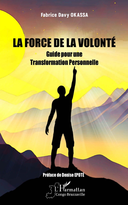 Kniha La Force de la Volonté Fabrice Davy Okassa