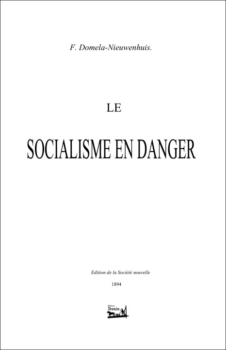 Book Le socialisme en danger Domela-Nieuwenhuis
