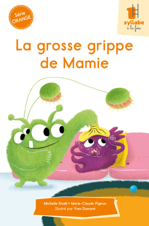 Kniha La grosse grippe de Mamie 