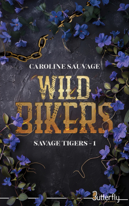 Kniha WILD BIKERS Caroline Sauvage