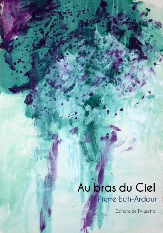Книга Au bras du Ciel Ech-Ardour