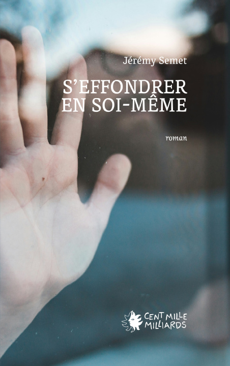 Книга S'effondrer en soi-même Jérémy Semet
