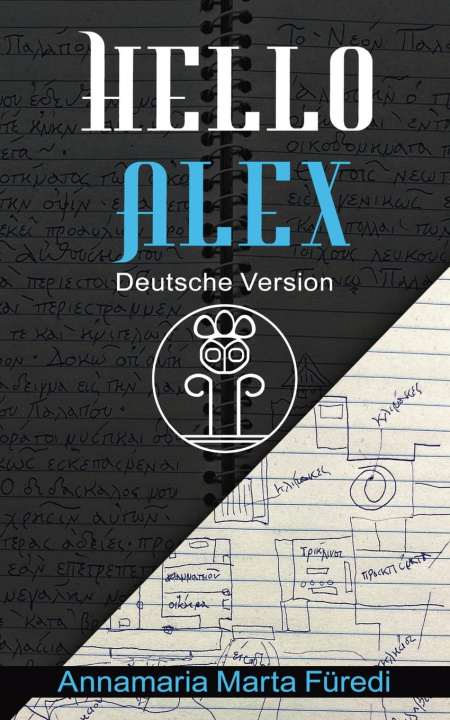 Kniha Hello Alex - Deutsche Version Annamaria Marta Füredi