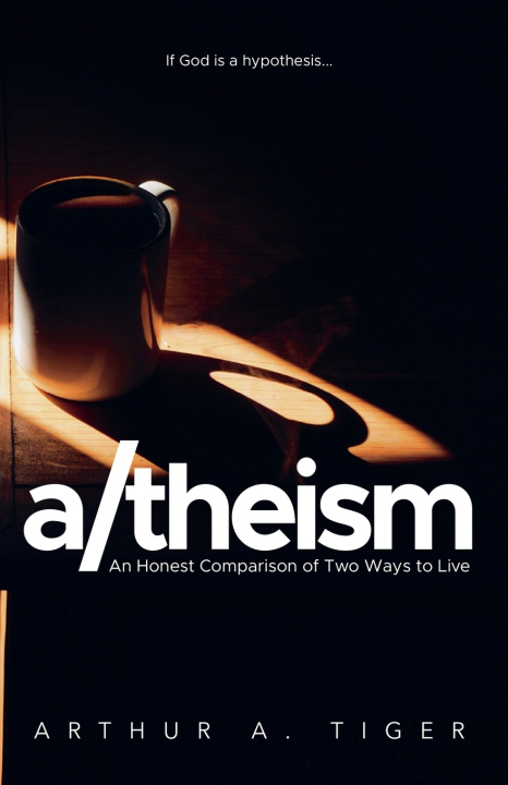 Kniha A/theism Arthur A. Tiger