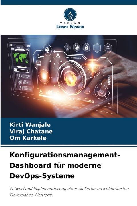 Книга Konfigurationsmanagement-Dashboard für moderne DevOps-Systeme Kirti Wanjale