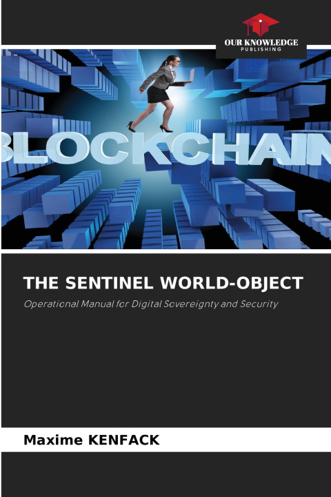 Kniha THE SENTINEL WORLD-OBJECT Maxime KENFACK