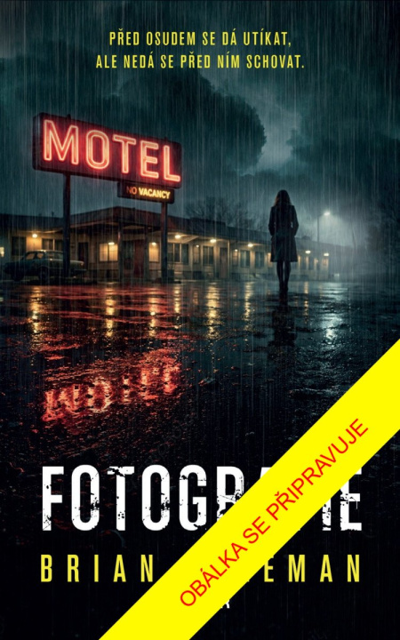 Kniha Fotografie Brian Freeman