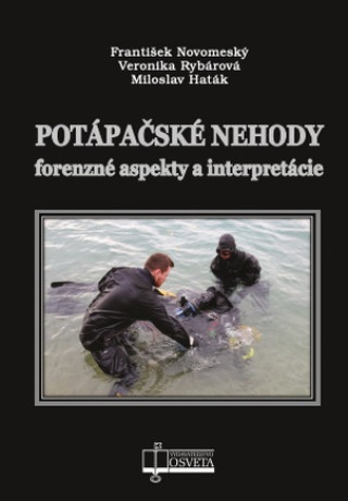 Buch Potápačské nehod František Novomeský