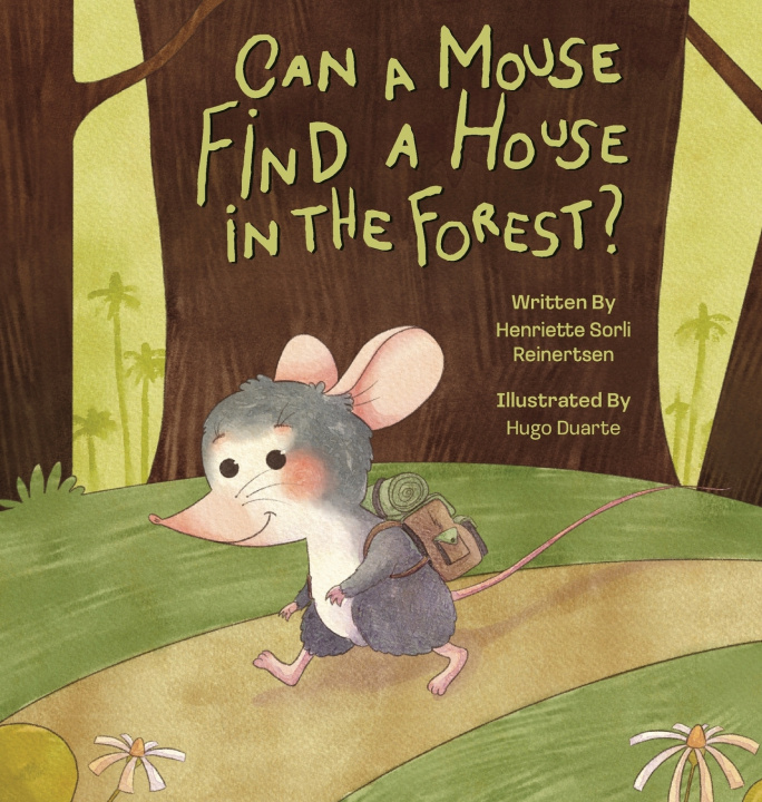 Knjiga Can a mouse find a house in the forest? Henriette Sorli Reinertsen