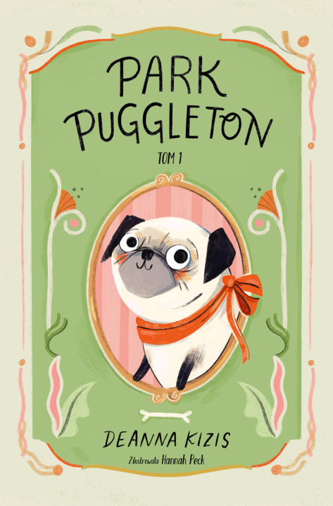 Kniha Park Puggleton. Tom 1 Deanna Kizis