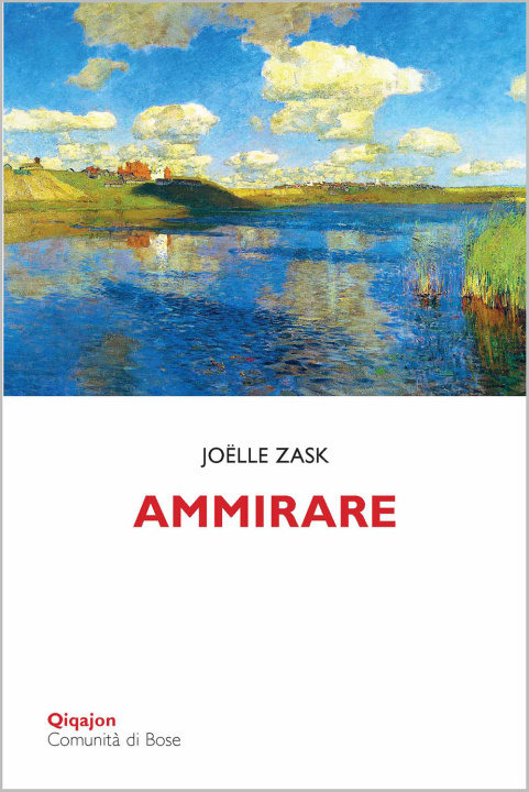 Kniha Ammirare Joelle Zask