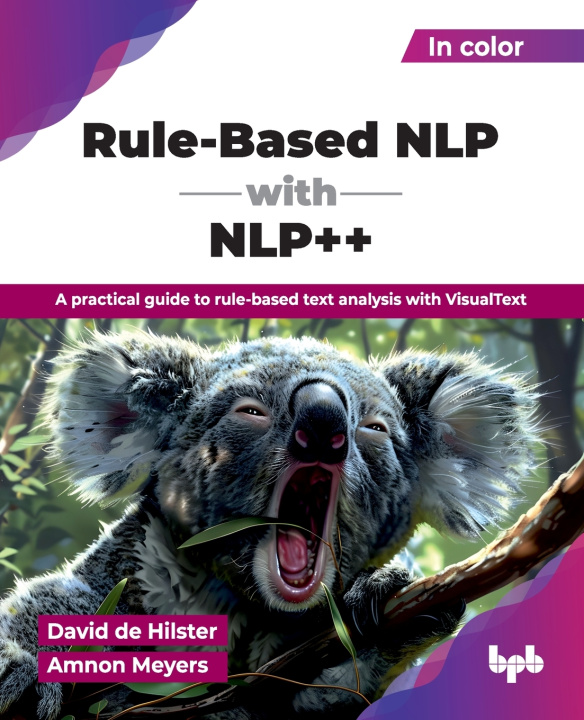 Kniha Rule-Based NLP with NLP++ David de Hilster