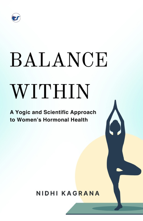 Kniha Balance Within Nidhi Kagrana