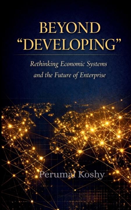 Könyv Beyond "Developing" Perumal Koshy