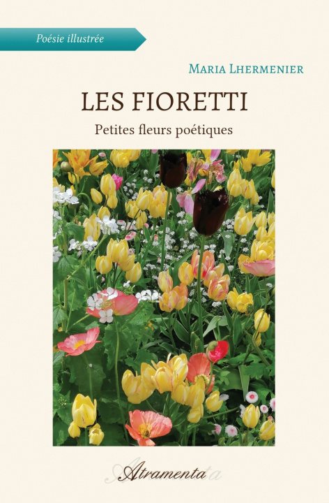 Kniha Les Fioretti Maria Lhermenier