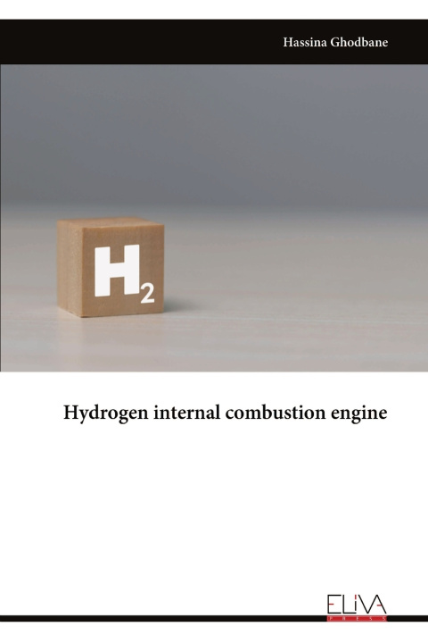 Kniha Hydrogen internal combustion engine Hassina Ghodbane