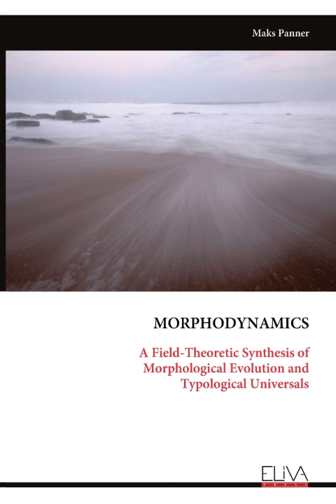 Könyv MORPHODYNAMICS Maks Panner