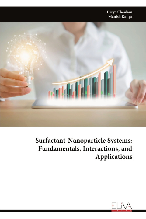 Kniha Surfactant-Nanoparticle Systems Divya Chauhan