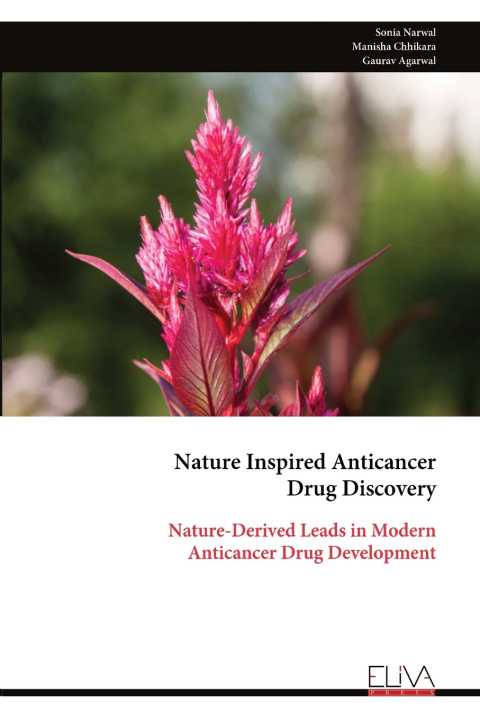 Kniha Nature Inspired Anticancer Drug Discovery Sonia Narwal