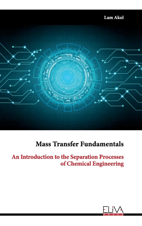 Könyv Mass Transfer Fundamentals Lam Akol