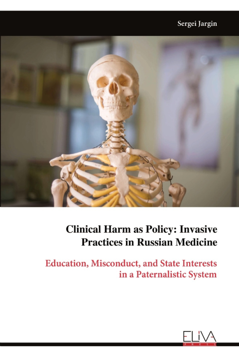 Kniha Clinical Harm as Policy Sergei Jargin