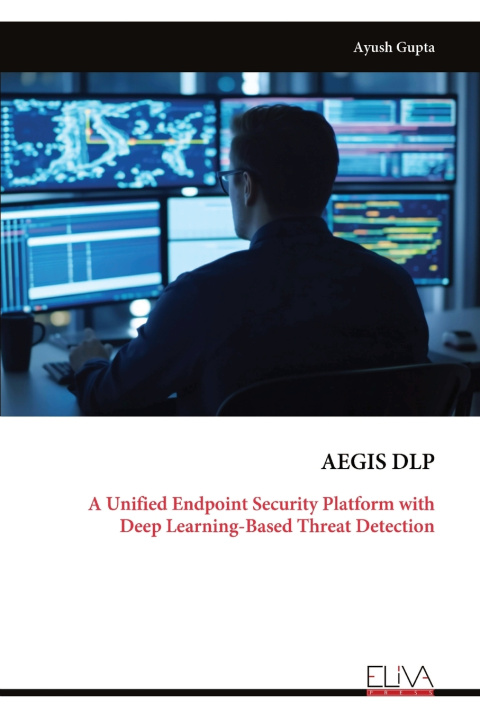 Kniha AEGIS DLP Ayush Gupta