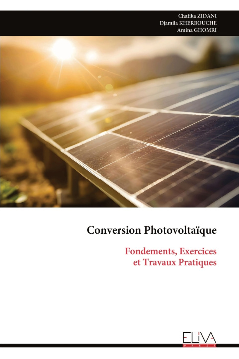 Kniha Conversion Photovoltaïque Chafika ZIDANI