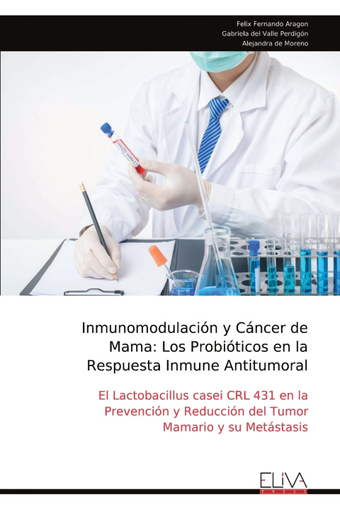 Kniha Inmunomodulación y Cáncer de Mama Felix Fernando Aragon